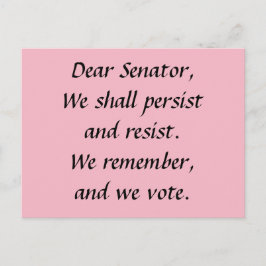 Senator Persist Resist Denken Sie an Abstimmung Postkarte