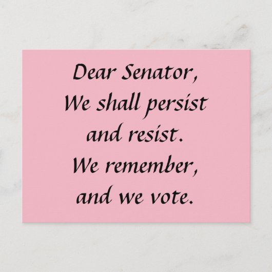 Senator Persist Resist Denken Sie an Abstimmung Postkarte (Vorderseite)
