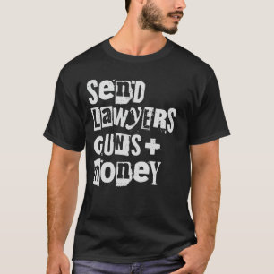 Send Lawyers Guns and Money Geschenk T-Shirt