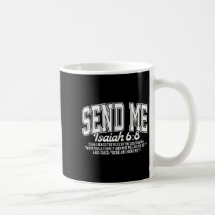 Send Me Jesaja 6-8 Christlich, Hier Bin Ich Send M Kaffeetasse