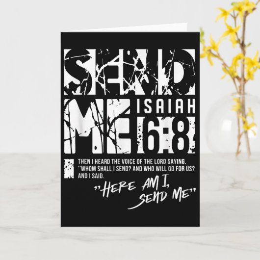 Send Me Jesaja 6-8 Christlich, Hier Bin Ich Send M Karte (Gelbe Blume)
