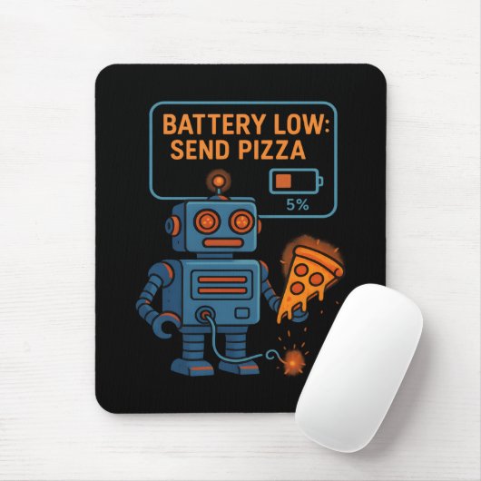 Send Pizza Robot Battery 5% Gaming Foodie Funny Mousepad (Mit Mouse)