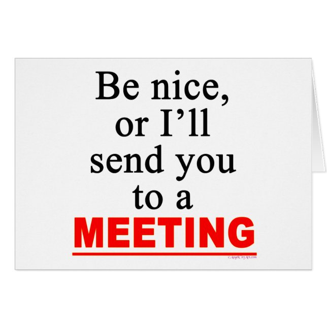 Send You To A Meeting Sarcastic Office Humor (Vorderseite (Horizontal))