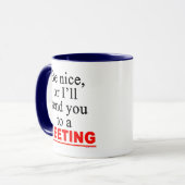 Send You To A Meeting Sarcastic Office Humor Tasse (Vorderseite Links)
