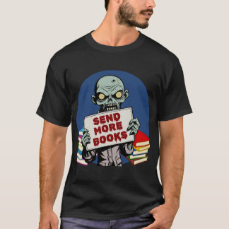 Sende mehr Bücher retro lustig T-Shirt