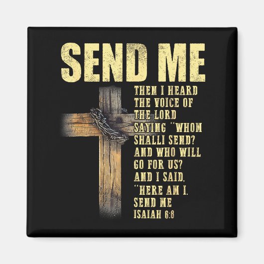 Sende mich Jesaja 6_8 Christ Hier bin ich, sende m Magnet (Vorne)