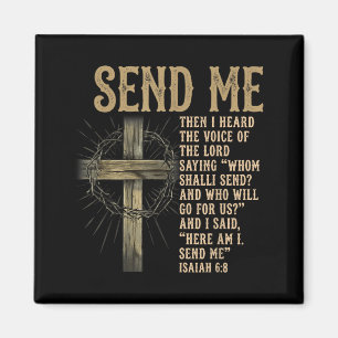 Sende mich Jesaja 6_8 Christlich Hier bin ich, sen Magnet