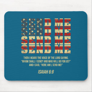 Sende mich Jesaja 6_8 Christlich Hier bin ich, sen Mousepad