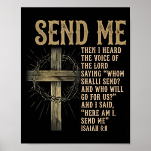 Sende mich Jesaja 6_8 Christlich Hier bin ich, sen Poster