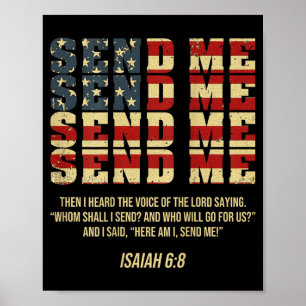 Sende mich Jesaja 6:8 Christlich Hier bin ich, sen Poster