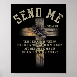 Sende mich Jesaja 6:8 Christlich Hier bin ich, sen Poster