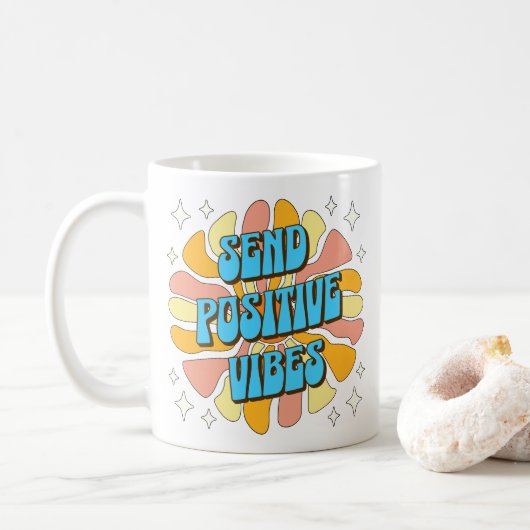 Sende positive Vibes Kaffeetasse (Mit Donut)