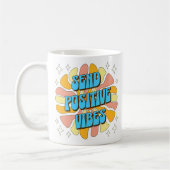 Sende positive Vibes Kaffeetasse (Links)