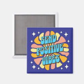 Sende positive Vibes Magnet (Vorderseite/Rückseite)
