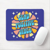 Sende positive Vibes Mousepad (Mit Mouse)