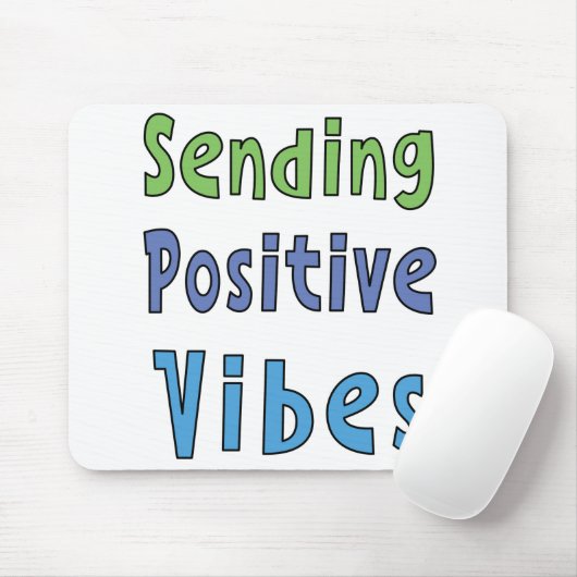 Senden positiver Vibes Mousepad (Mit Mouse)
