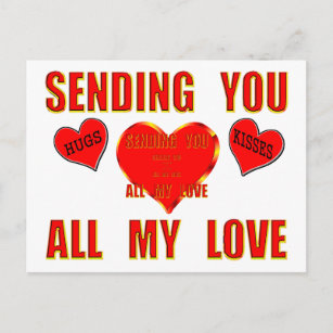Senden Sie alle meine Liebe mit Hugs und Kisses 3D Postkarte