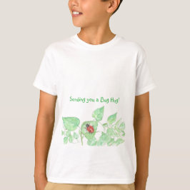 Senden Sie einen Bug Hug! T-Shirt