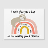 Senden Sie Ihnen eine Vermisste Rainbow Sloth Hugs Magnetkarte (Vorderseite)