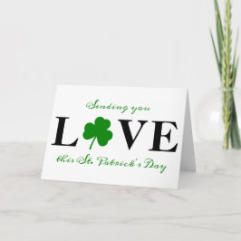 Senden Sie Ihre Liebe Kleeblatt St. Patrick's Day Karte