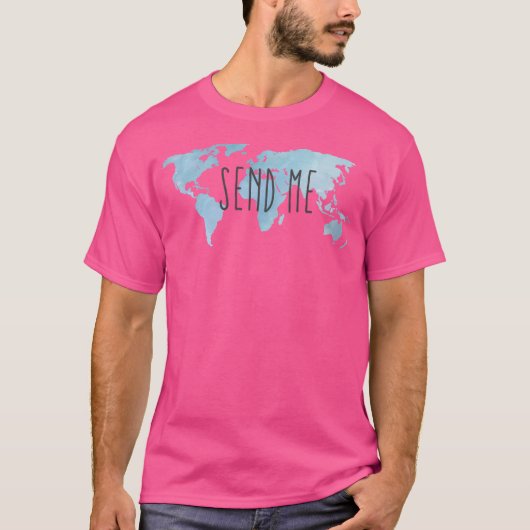 Senden Sie mir T-Shirt (Vorderseite)