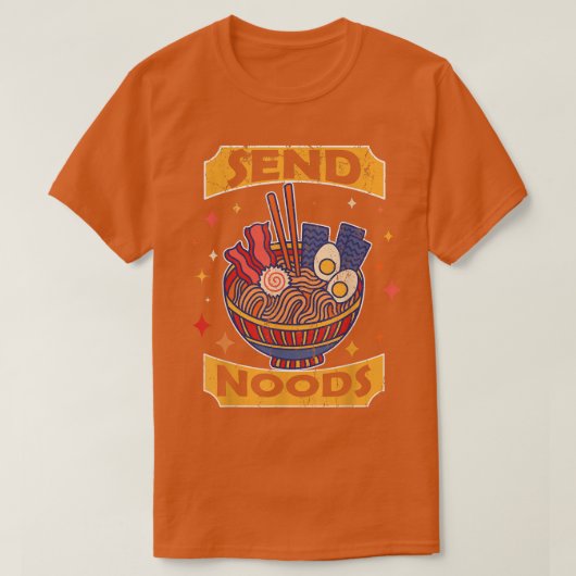 Senden Sie Noods Hemd Ramen Noodles japanische Dis T-Shirt (Design vorne)