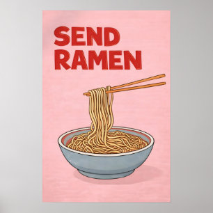 Senden Sie Ramen Poster, Lustige Nudel-Küchenkunst Poster