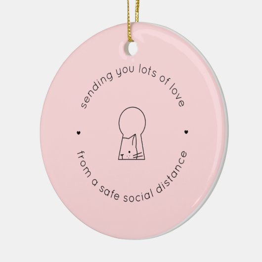 Senden von Liebe soziale Entfernung Rosa Niedliche Keramik Ornament (Links)