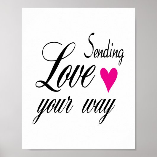 Senden von Liebe Your Way Poster (Vorne)
