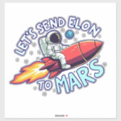 Senden wir Elon an Mars-Aufkleber für Gepäck usw. Aufkleber (Blatt)