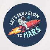 Senden wir Elon an Mars-Stickers Etiketten (Design 2)