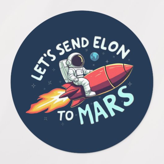 Senden wir Elon an Mars-Stickers Etiketten (Design 1)