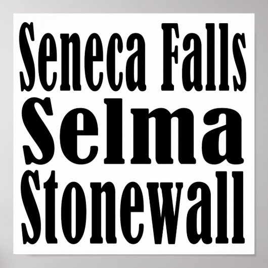 Seneca Falls Selma Stonewall Poster (Vorne)