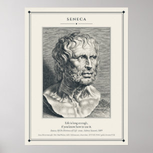 Seneca Gravierte Büste Das Leben Ist Lang Genug Poster