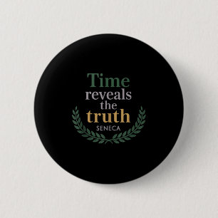 Seneca Quote Time enthüllt Wahrheitstheorie W Button