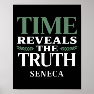 Seneca Quote Time enthüllt Wahrheitstheorie W Poster