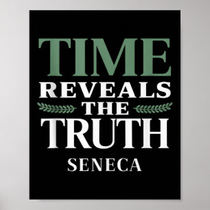 Seneca Quote Time enthüllt Wahrheitstheorie W Poster