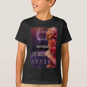Seneca Stoic Zitat Live Now Stoicism Philosophie T-Shirt