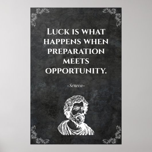 Seneca weiser Ausspruch. Weisheit Poster (Vorne)
