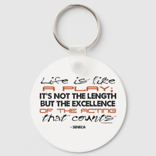Seneca-Zitat auf Schauspiel Schlüsselanhänger