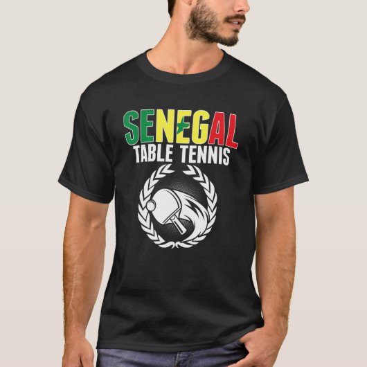 Senegal Table Tennis   Senegalese Ping Pong Suppor T-Shirt (Vorderseite)