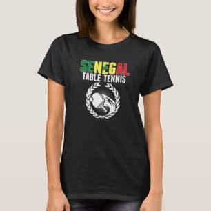 Senegal Tischtennis  senegalesische Ping Pong Unte T-Shirt