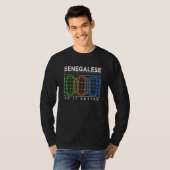 Senegalese Do It Better Patriotic Humor Nationali T-Shirt (Vorne ganz)