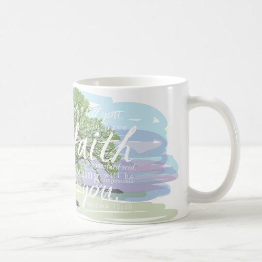 Senf Seed Faith Tasse, Matthew 17:20 Kaffeetasse (Rechts)