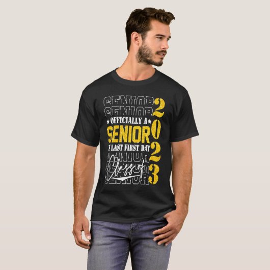 Senior 2023 Abschluss mein letzter erster Klassent T-Shirt (Vorne ganz)