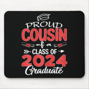 Senior 2024 Proud-Cousin eines Cl von 2024 Graduat Mousepad