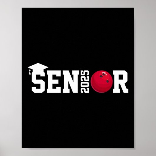 Senior 2025 Bowling Player CL of 2025 Abschluss s Poster (Vorne)