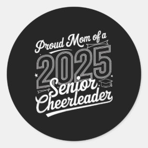Senior 2025 Cheer Team Mama High School Abschluss Runder Aufkleber