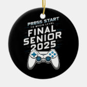 Senior 2025 Class of 2025 Gamer Video Games Keramik Ornament (Vorne)