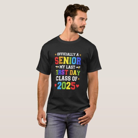 Senior 2025 First Last day Uni-Abschluß Clas T-Shirt (Vorne ganz)